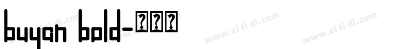 buyan bold字体转换